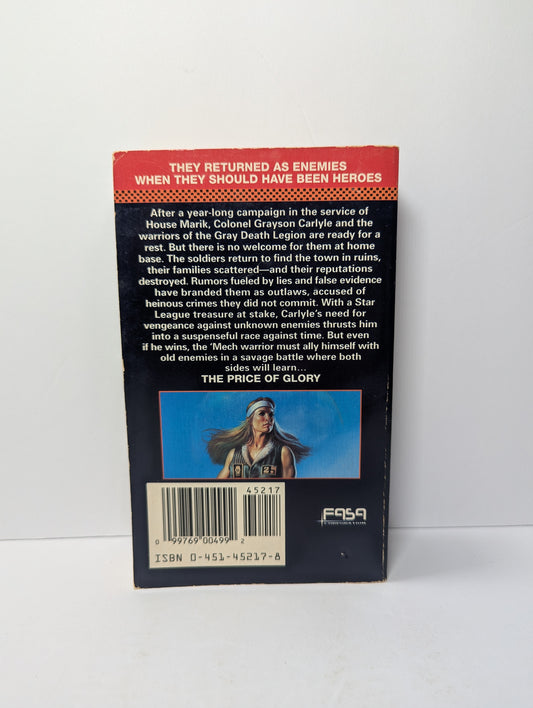 Battletech 08: The Price of Glory: The Saga of the Gray Death Legion