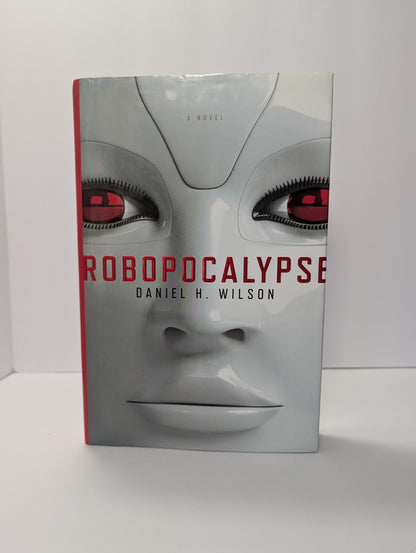 Robopocalypse: A Novel