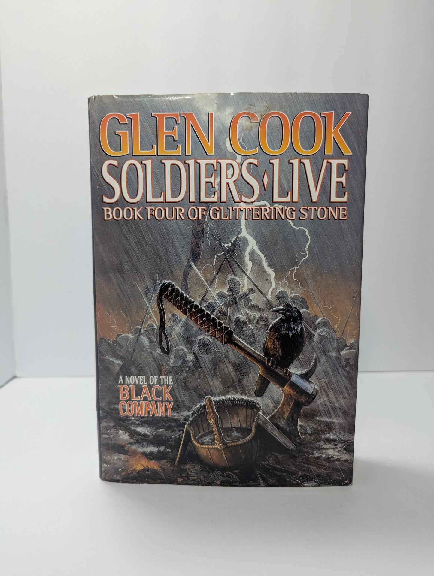 Soldiers Live (Chronicles of The Black Company)