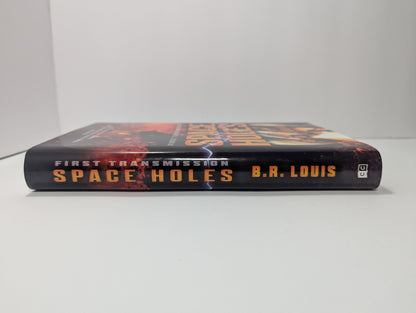 Space Holes: First Transmission