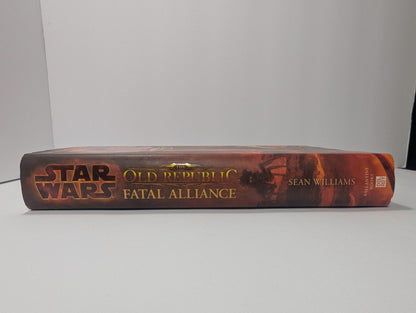Fatal Alliance (Star Wars: The Old Republic, Book 1)