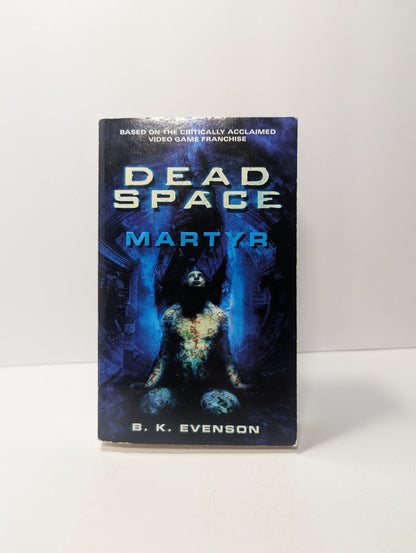 Dead Space: Martyr (Dead Space Series)