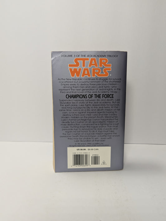 Champions of the Force (Star Wars: The Jedi Academy Trilogy, Vol. 3)