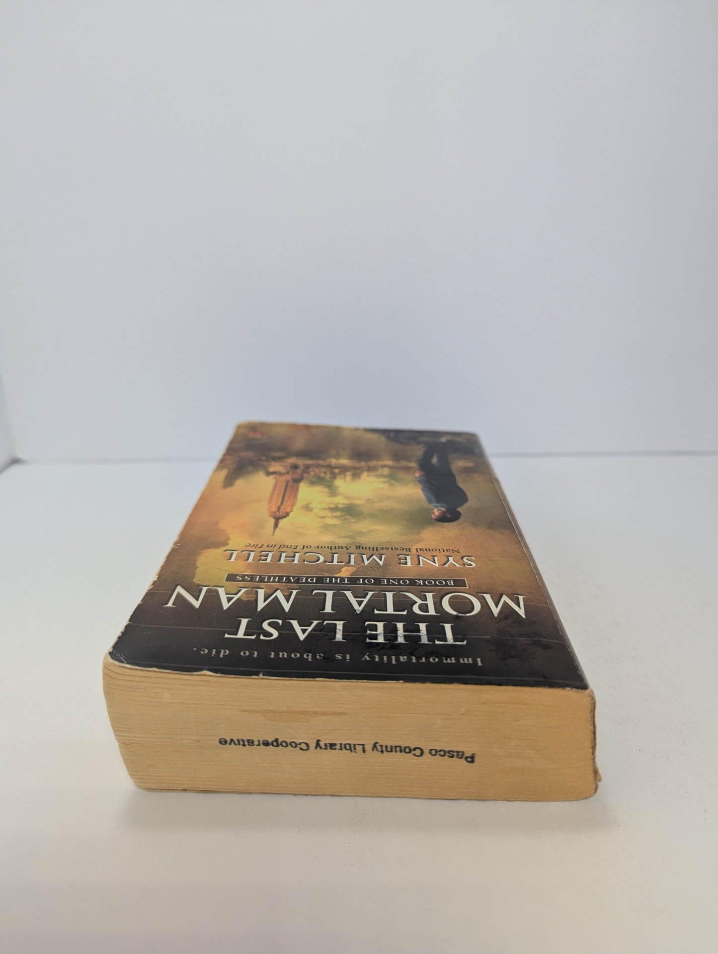 The Last Mortal Man: Book One Of the Deathless