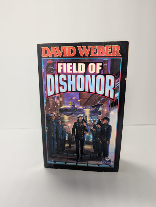 Field of Dishonor (Honor Harrington #4)