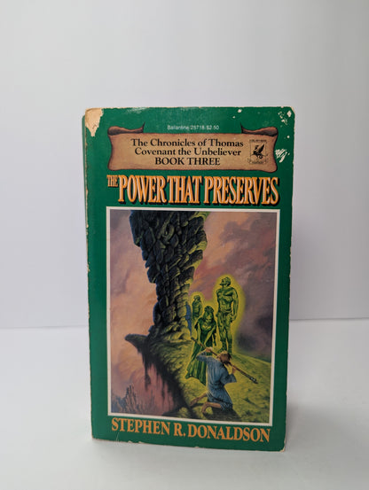 The Power That Preserves (The Chronicles of Thomas Covenant the Unbeliever, Book 3)