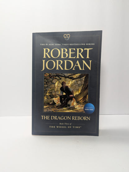 The Dragon Reborn: Book Three of 'The Wheel of Time' (Wheel of Time, 3)