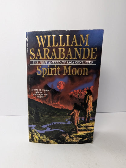 Spirit Moon: The First Americans Series (First Americans Saga)