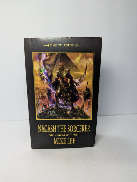 Nagash the Sorcerer (Time of Legends: Nagash Trilogy)