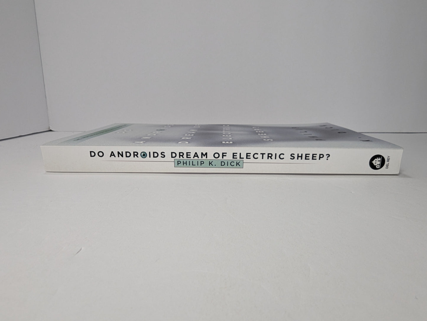 Do Androids Dream of Electric Sheep?: The inspiration for the films Blade Runner and Blade Runner 2049