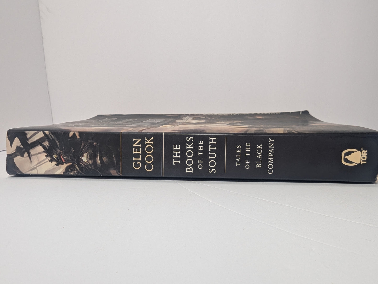 Books of the South: Tales of the Black Company (Shadow Games / Dreams of Steel / The Silver Spike)