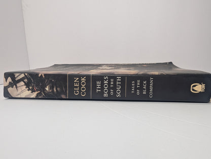 Books of the South: Tales of the Black Company (Shadow Games / Dreams of Steel / The Silver Spike)