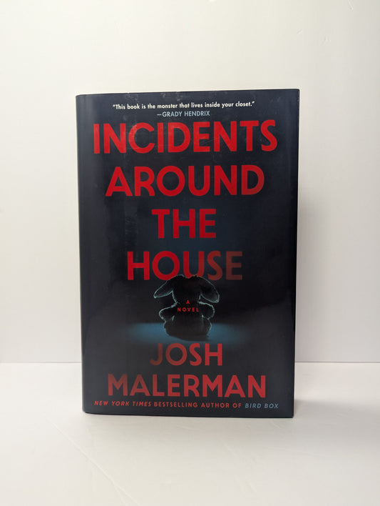 Incidents Around the House: A Novel