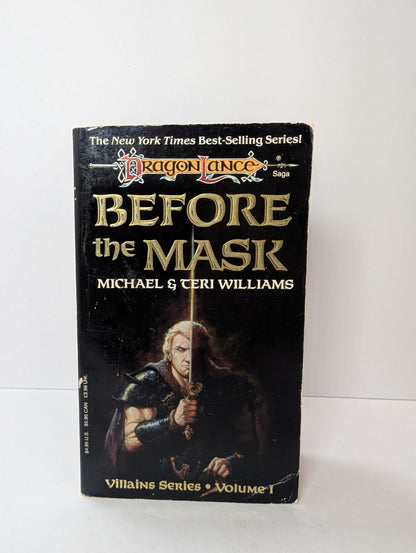 Before the Mask (Dragonlance Saga, Villains Series, Volume 1)
