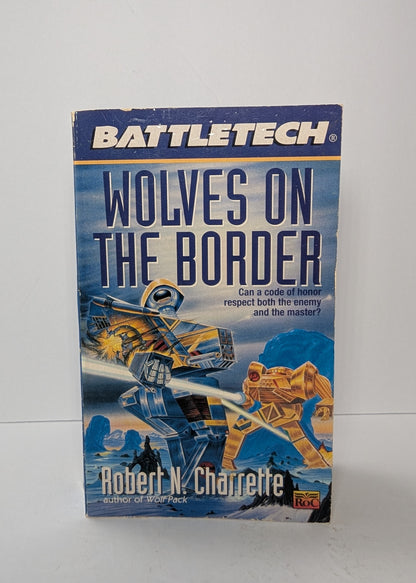 Battletech 25: Wolves on the Border