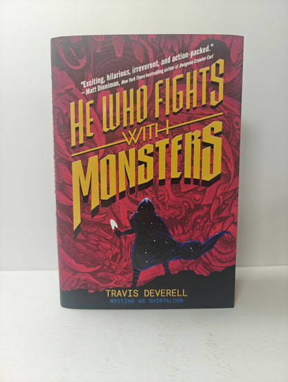 He Who Fights With Monsters Vol. 1: Outworlder