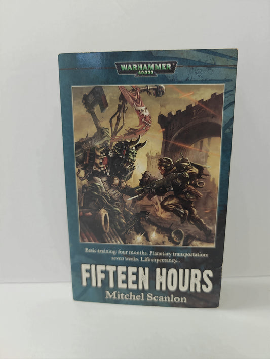 Fifteen Hours (Warhammer 40,000)