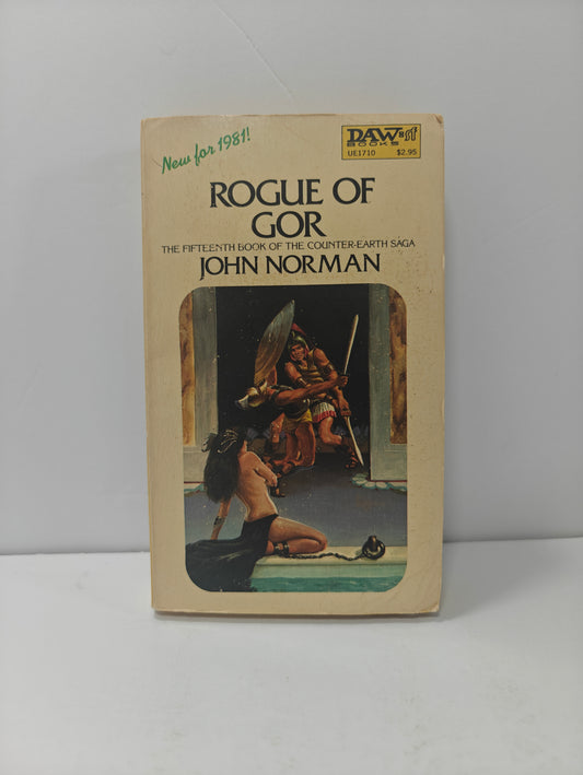Rogue of Gor (Chronicles of Counter-Earth, Vol. 15)
