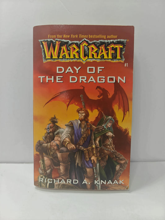 Day of the Dragon (WarCraft, Book 1)