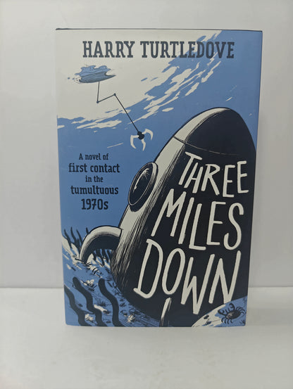 Three Miles Down: A Novel